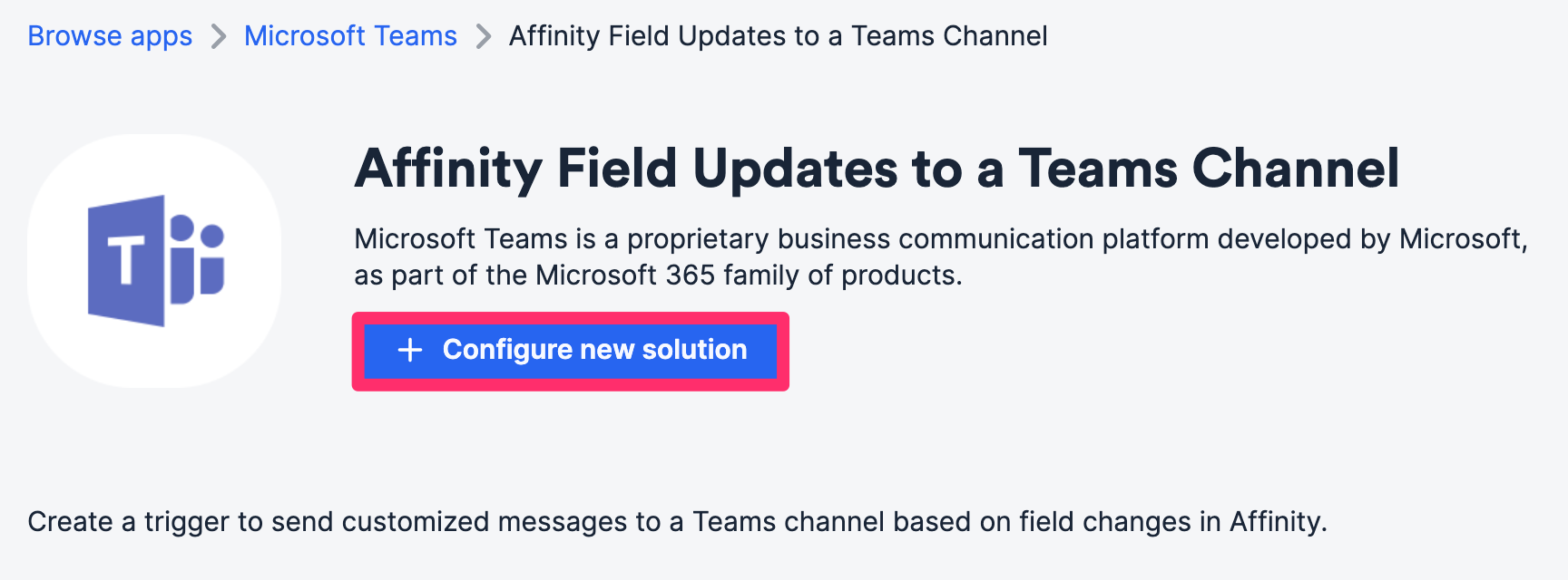 Affinity_Field_Updates_to_a_Teams_Channel_-_Configure_new.png